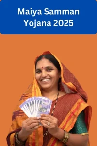 Maiya Samman Yojana 2025